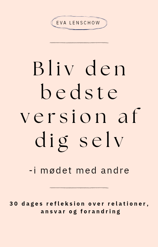 Bliv den bedste version af dig selv i mødet med andre. Fuld version.